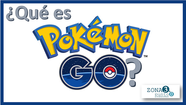 ¿Qué es Pokemon Go?