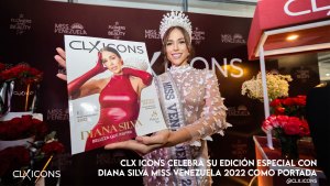 CLX Icons celebra su edición especial con Diana Silva Miss Venezuela 2022 como portada